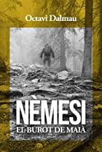 NÈMESI: El burot de Maià (Catalan Edition) eBook: Dalmau, Octavi:  Amazon.nl: Kindle Store